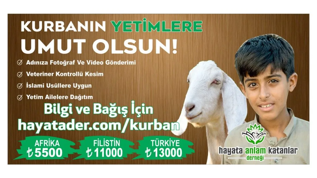 Hayata Anlam Katanlar Derneği, Kurban Bağışlarınızı İhtiyaç Sahiplerine Ulaştırıyor