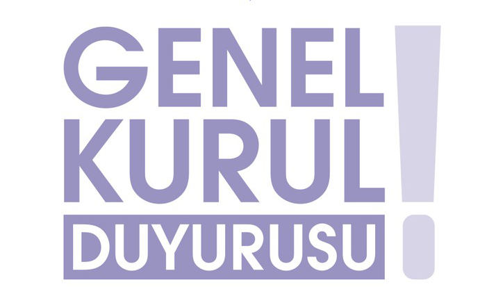 Olağan Genel Kurul Duyurusu